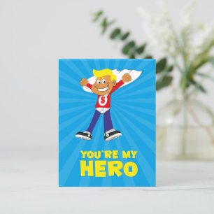 Postale Vous êtes ma carte de héros
