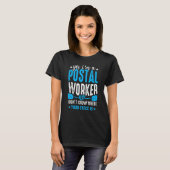 Postarbeider Postbode Postbode Post Kantoor 1 T-shirt (Voorkant volledig)