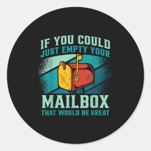 Postbode als je je mailbox leeg kon maken ronde sticker