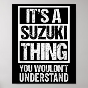 Poster 鈴 木 字 C'Est Un Suzuki Que Vous Ne Comprendriez Pas