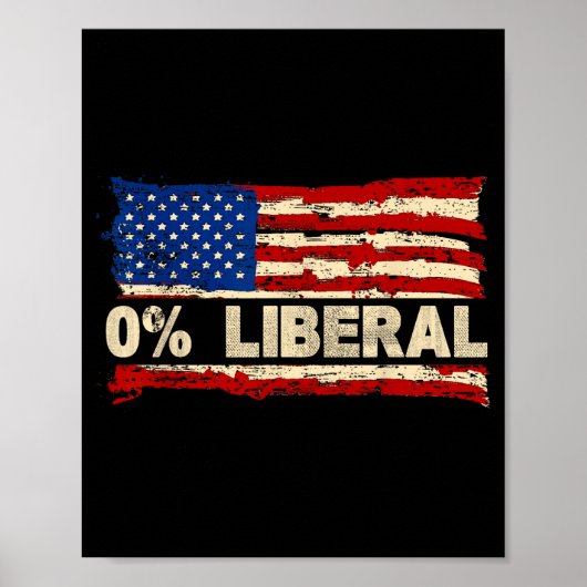 Poster 0% Liberal Zero Percent Liberal Republican Flag (Devant)