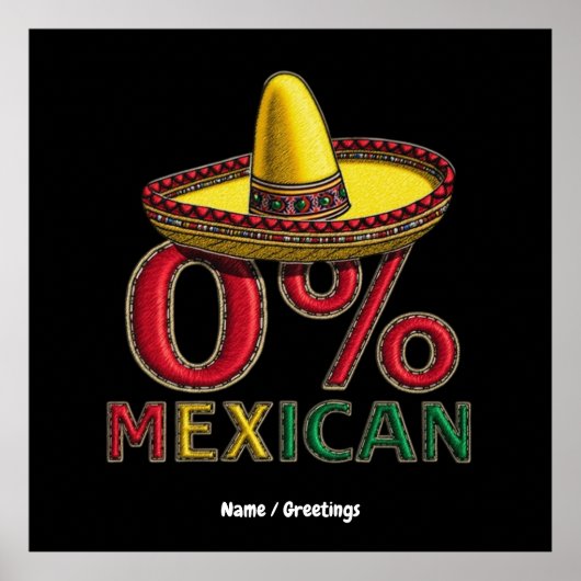 Poster 0% Mexicain Funny Cinco De Mayo Hilarious (Devant)