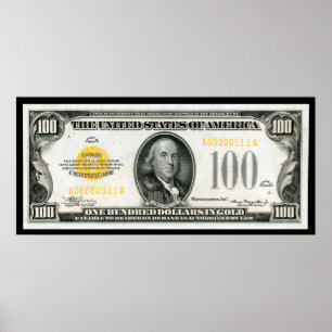 POSTER $100 BILL  1934 SERIES
