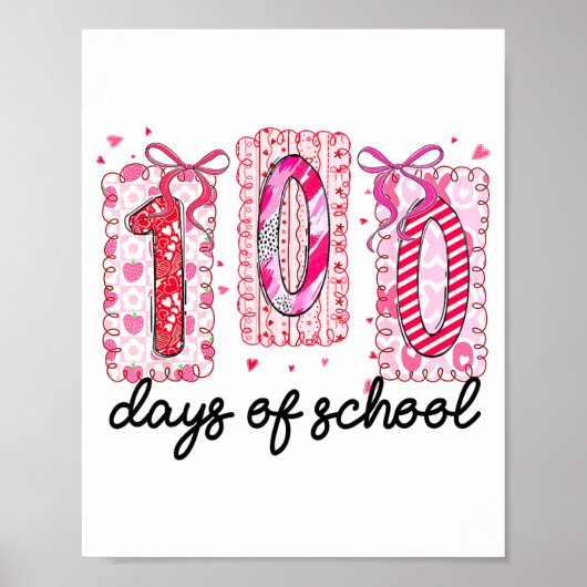 Poster 100 Days Of School Coquette Valentine Girls Teache (Devant)