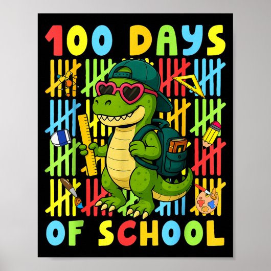 Poster 100 Days Of School Funny Dinosaur T-rex Boy Girl T (Devant)