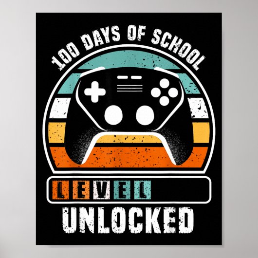Poster 100 Days Of School Level Unlocked Funny Gamers Boy (Devant)