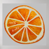 Poster 100% fruité slogan Orange tranche de macro fruit (Devant)