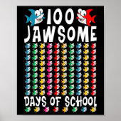 Poster 100 Jawsome Days of School Shark 100th Day of Scho (Devant)