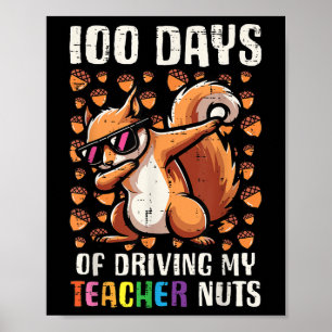 Poster 100 Jours Conduite Enseignant Nuts 100e Jour École