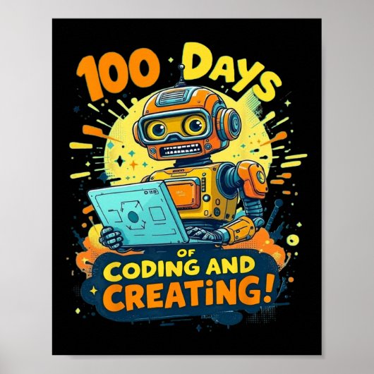 Poster 100 Jours De Codage Et De Création Robot 100 Jour (Devant)
