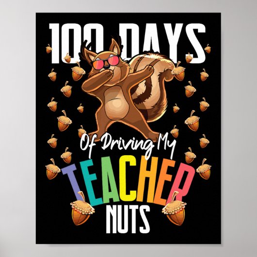 Poster 100 Jours De Conduire Mon Enseignant Nuts Dabbing (Devant)
