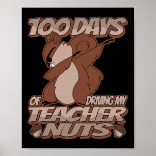 Poster 100 Jours De Conduite De Mon Enseignant Nuts - Dab