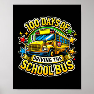 Poster 100 Jours De Conduite Du Bus Scolaire