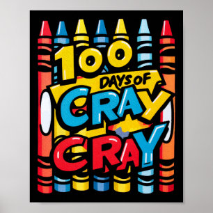 Poster 100 jours de cray cray garçons filles 100ème jour 