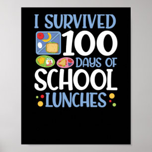 Poster 100 Jours De Déjeuners D'École 100E Jour D'École(1