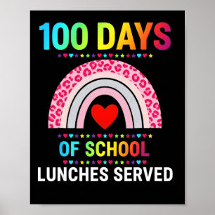 Poster 100 jours de déjeuners scolaires servis déjeuner a
