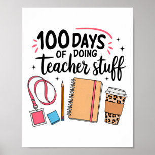Poster 100 Jours De Faire Des Choses D'Enseignant Joyeux