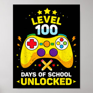 Poster 100 Jours De Jeux De Joueur Déverrouillé De L'Écol