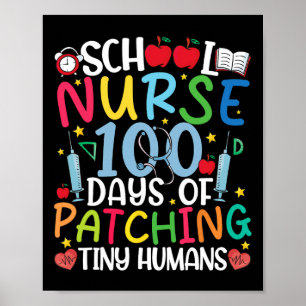 Poster 100 Jours De Patching Tiny Humans Nurse 100th Day 