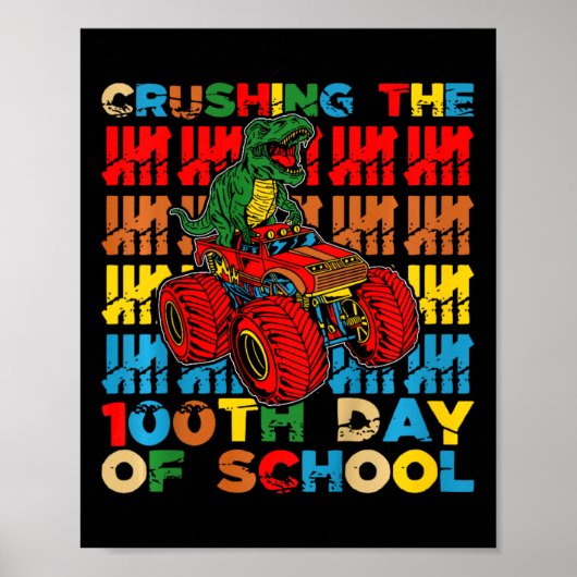 Poster 100 Jours D'École Crushing Le 100E Jour De Schoo (Devant)