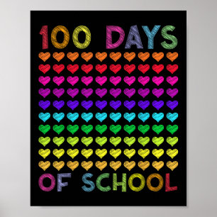Poster 100 Jours D'École Et Toujours Aimer Il Coeur
