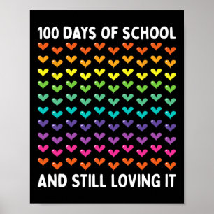 Poster 100 Jours D'École Et Toujours Aimer Il Coeur