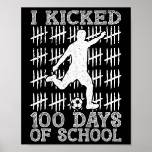 Poster 100 jours d'école j'ai botté le ballon 100e jour d