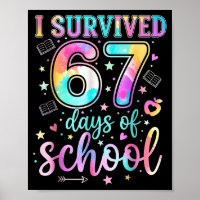 100 jours d'école j'ai survécu 67 jours d'école Te