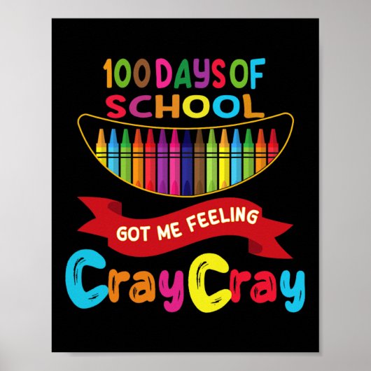 Poster 100 Jours D'École M'Ont Fait Sentir Cray Cray 1 (Devant)