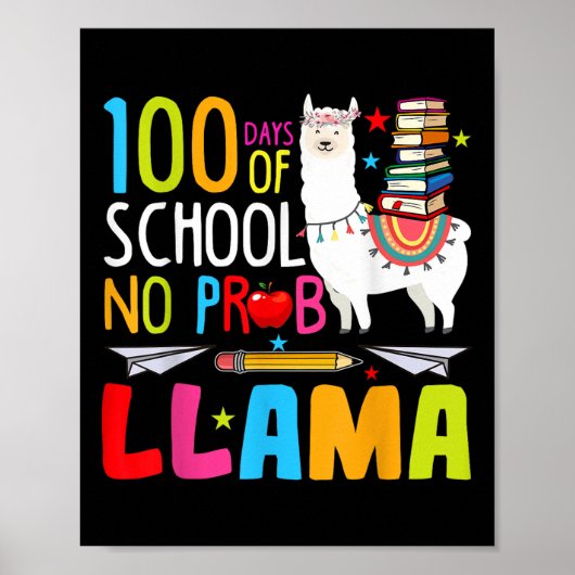 Poster 100 Jours D'École Pas De Problème Llama Drôle 100E (Devant)