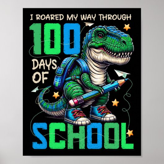Poster 100 Jours D'École Trex 100 Jours Plus Smarter 100E (Devant)