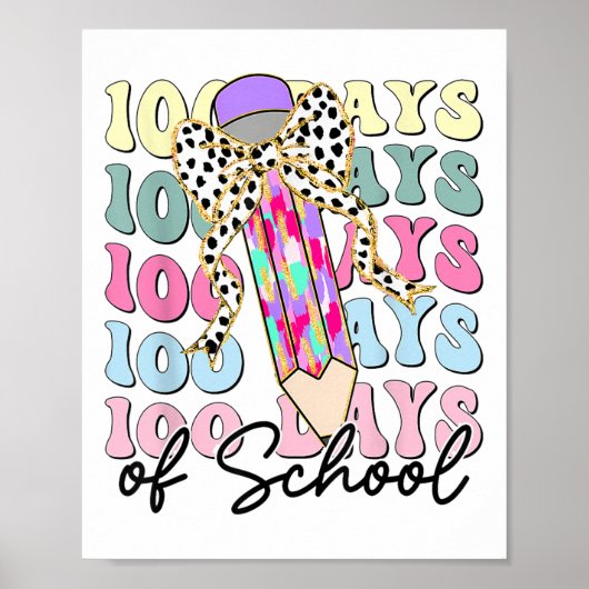 Poster 100 Jours D'Enseignant 100E Jour D'École (Devant)