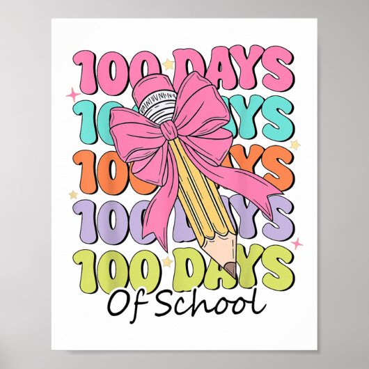 Poster 100 Jours D'Enseignant À L'École Coquette Bow 100e (Devant)