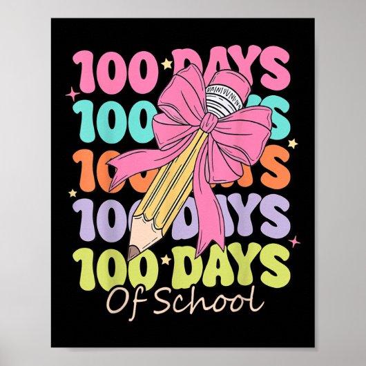 Poster 100 Jours D'Enseignant À L'École Coquette Bow 100e (Devant)