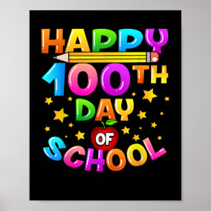 Poster 100 Jours d'enseignant scolaire 100e Jour d'école