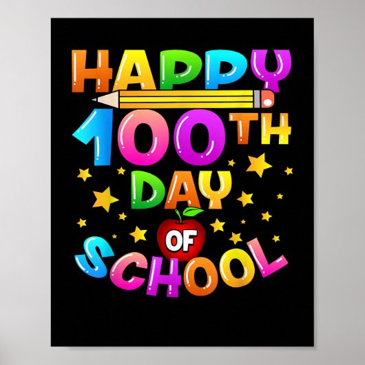 Poster 100 Jours d'enseignant scolaire 100e Jour d'école (Devant)