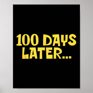 Poster 100 Jours Plus Tard 100E Jour De L'École Enfants A