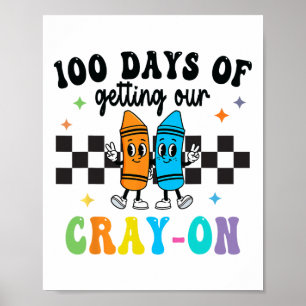Poster 100 jours pour rendre votre professeur d'école cra