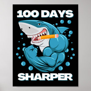 Poster 100 Jours Sharper Shark Plaisir 100 Jours D'École