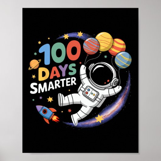 Poster 100 Jours Smarter 100e Jour De Spa D'Astronaut De  (Devant)