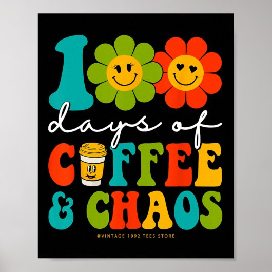 Poster 100 Jours super De Café Et Chaos Enseignant 100 Da (Devant)