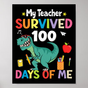 Poster 100e jour d'école mon professeur a survécu 100 jou