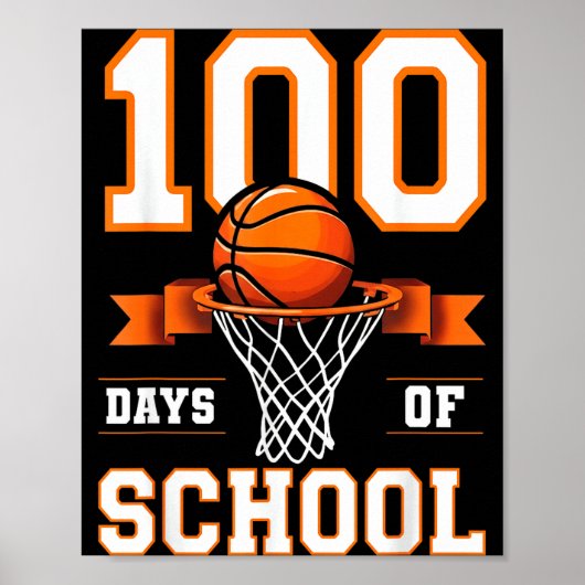 Poster 100th Day Of School Basketball Kids 100 Days Of Sc (Devant)
