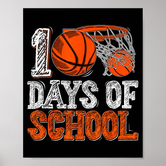 Poster 100th Day Of School Basketball Kids 100 Days Of Sc (Devant)