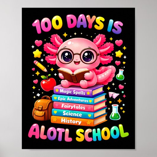 Poster 101 jours d'école axolotl mignon professeur pour e (Devant)