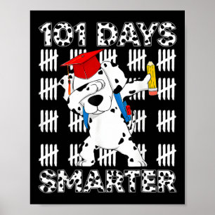 Poster 101 jours plus intelligents Joyeux 100e jour d'éco
