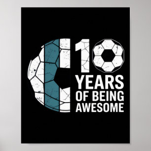Poster 10 Ans de fan de football incroyable Anniversaire