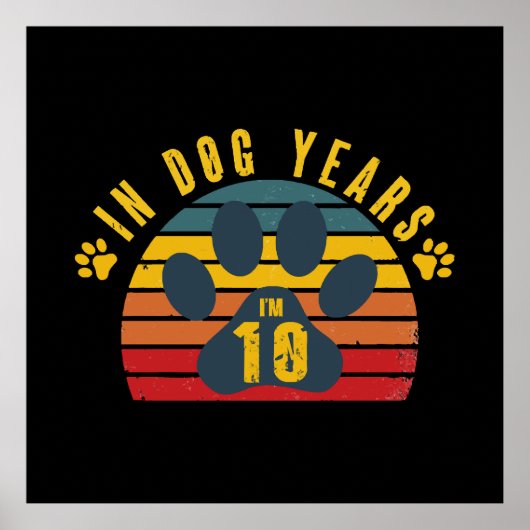 Poster 10 ans en années de chien  (Devant)
