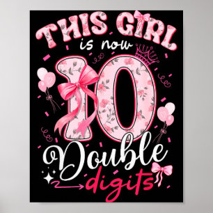 Poster 10e anniversaire Cette fille a maintenant 10 ans D