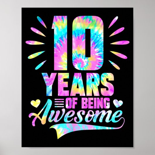 Poster 10th Birthday Tie-dye 10 Year Of Being Awesome  (Devant)
